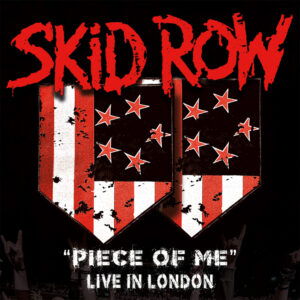 Skid Row - Piece of Me (Live in London)